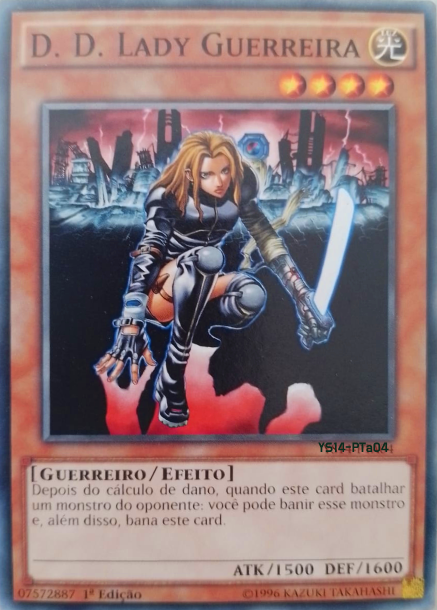 D. D. Lady Guerreira│D.D. Warrior Lady