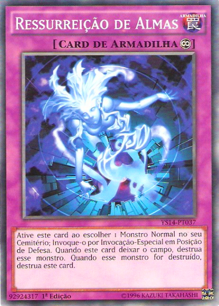 Ressurreição de Almas│Soul Resurrection